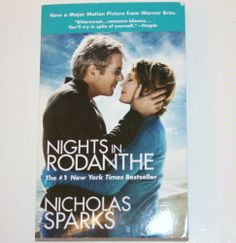 Nights in Rodanthe by Nicholas Sparks More