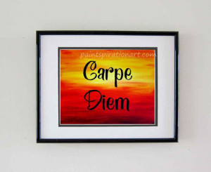 Carpe Diem Inspiring Quote Prints - Motivational Wall Decor Sunrise ...