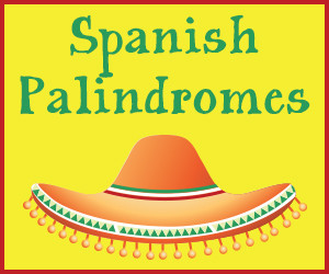 Last week I shared with you a list of palindromes in English and some ...
