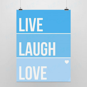 Laugh Love Blue Modern Minimalist Poster Inspirational Wall Quotes ...