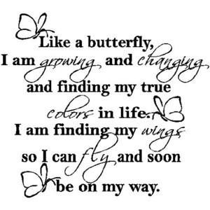... Like A Butterfly....Wall Expressions Words Quotes Lettering Sayings