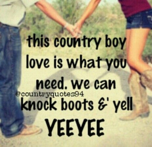 ... Country Quotes, Country Life, Cities Boys, Earldibblesjr Countryboy