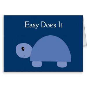 Easy Does It blue turtle recovery card