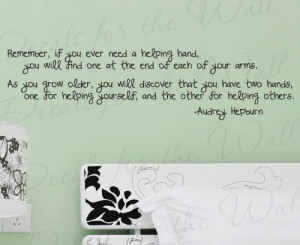 You Have Two Hands to Help Others Audrey Hepburn - Inspirational ...
