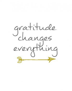 in Gray & Gold)Change Everything, Gratitude Change, Arrows Quotes ...