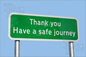 Image of Have a safe journey sign