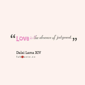 Dalai lama iv love quote - Collection Of Inspiring Quotes, Sayings ...