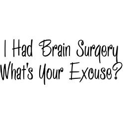 had_brain_surgery_whats_your_excuse_thermos_foo.jpg?color=Black ...