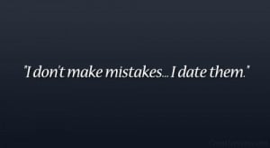 Making Mistakes in Relationships Quotes http://brukhar.artician.com ...