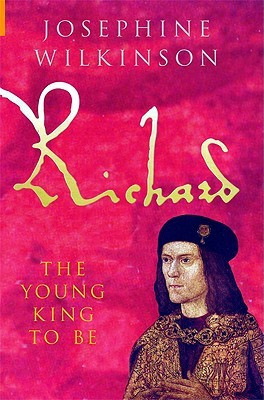 Start by marking “Richard: The Young King To Be (Richard III, #1 ...