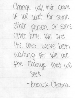 Barack obama, quotes, sayings, change, wait, motivational