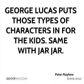 peter-mayhew-peter-mayhew-george-lucas-puts-those-types-of-characters ...