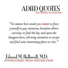 ... the key # adhd # quote more interesting places adhd quotes boredom