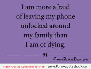 Funny quote about your Smartphone
