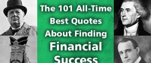 The 101 All-Time Best Quotes About Finding Financial Success will be ...