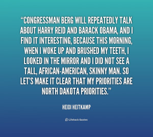 quote Heidi Heitkamp congressman berg will repeatedly talk about harry