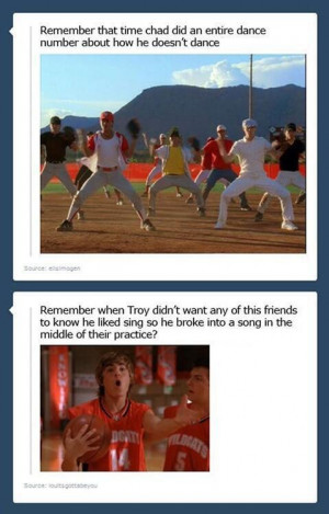 chad, funny quotes, high school musical, so true, troy, lol quotes