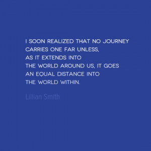 photo, image, lillian smith, travel quote, the world within