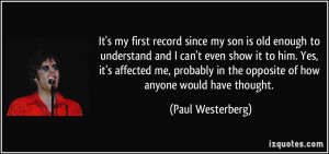 It's my first record since my son is old enough to understand and I ...