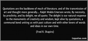 quote-quotations-are-the-backbone-of-much-of-literature-and-of-the ...