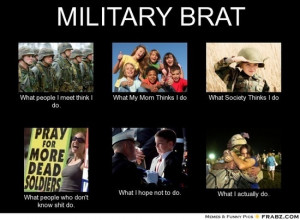 Military Brat Meme Generator What