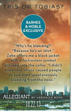 Barnes & Noble Exclusive: 2 NEW Quotes from ALLEGIANT (Divergent #3)