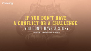 ... don t have a story quote via contently com # contentmarketing # quote