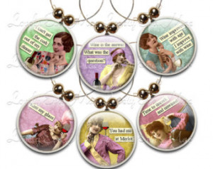 ... Funny Wine Charms, Sassy Women, Quotes, Wine Lover, Vintage Women