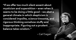 ... too much silent assent about mysticism…” ~Carl Sagan [800x421