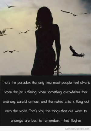 Sufferint is not ok, but this is life!