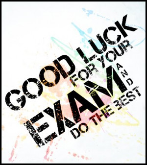Good Luck For All SPM Candidates!!