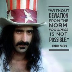 Great Frank Zappa Quote #FrankZappa #Quote #Hair