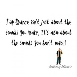 Tap Dance Quotes