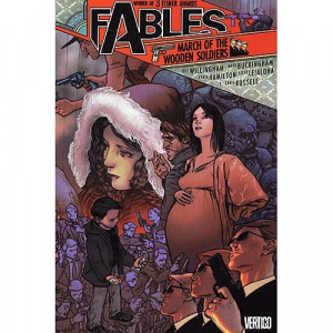 Fables: March of the Wooden Soldiers Volume 4 by Bill Willingham