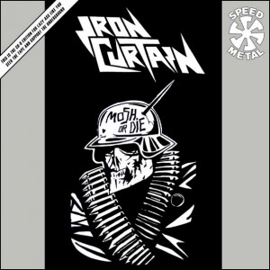 IRON CURTAIN - Mosh or Die cover