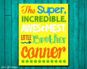 Best Brother Gift. Best Brother Sig n. Children's Wall Art. Children's ...