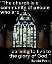The church is a community . . .