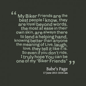 File Name : 15456-my-biker-friends-are-the-best-people-i-know-they-are ...