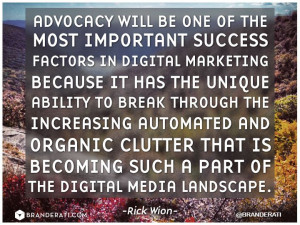Advocacy will be one of the most important success factors in digital ...