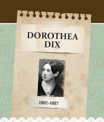 Dorothea Dix Quotes About The Mentally Ill Dorothea dix