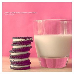 Cookies and Milk! And heart the quote too