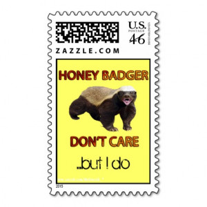 Honey Badger Don't Care, Funny, Cool, Nasty B'Day Postage Stamps