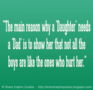 quotes father father quotes dad daughter boys hurt