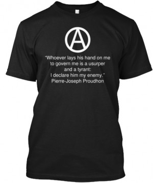 Proudhon Quote T-Shirt