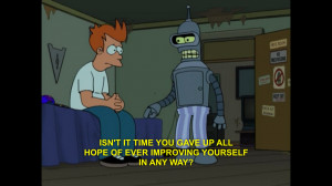 My thoughts on New Years Resolutions by Bender Rodriguez. ( i.imgur ...