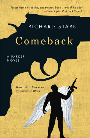 Comeback Quotes Comeback: a parker novel,