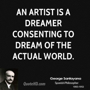 George Santayana Art Quotes