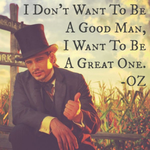 Don't Want To Be A Good Man, I Want To Be A Great One.