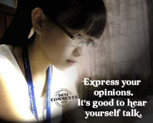 pictures quotes about opinions. to quote Bill#39;s opinion Express ...