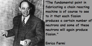 Enrico Fermi Quotes